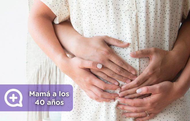 Mamá a los 40 años de edad. Embarazo de riesgo, complicaciones en el parto. ventajas y desventajas. MediQuo, tu amigo médico. chat médico.