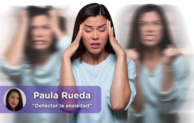 Detectar la ansiedad, preguntas, test, psicología, Paula Rueda. Mediquo. Tu amigo médico. Chat médico.