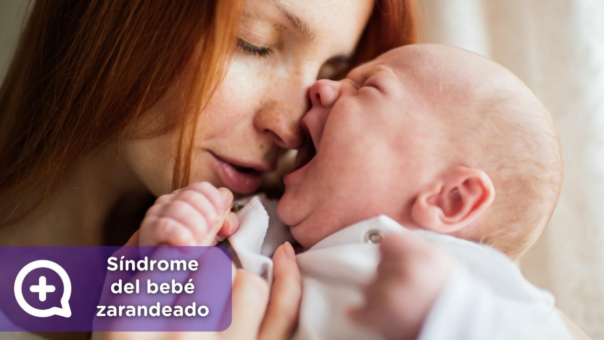 síndrome bebé zarandeado. Madre, violencia, pediatría. Padre. Mediquo, tu amigo médico. Chat médico. Lesión craneal.