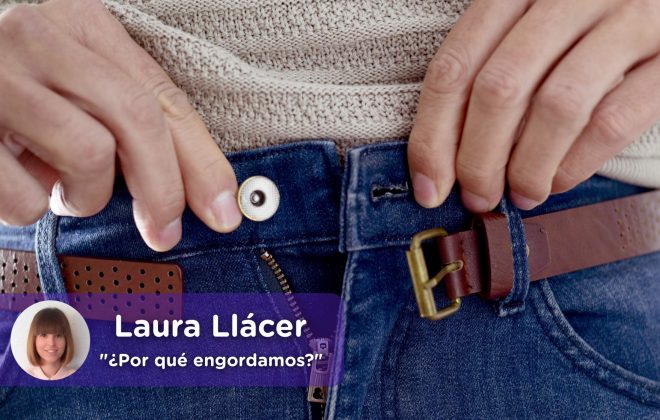 Engordar con la edad, Laura Llácer, Mediquo, Nutrición. Salud. Obesidad, sobrepeso.