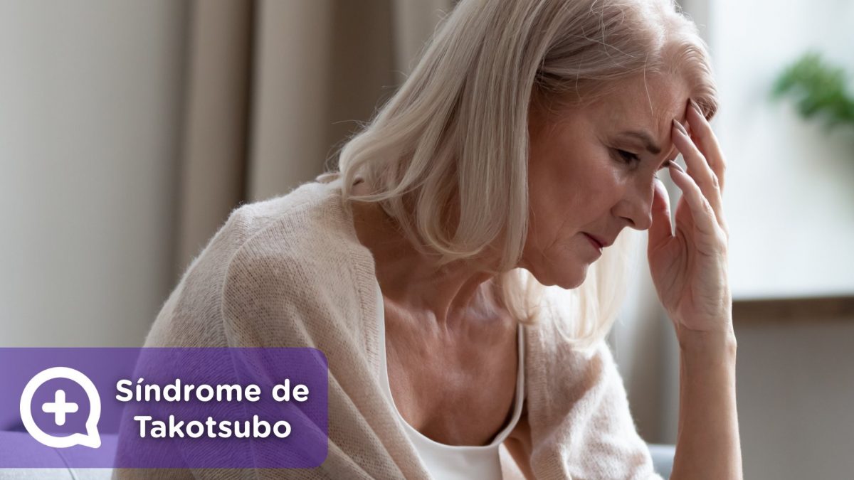 Síndrome Takotsubo, infarto de miocardio, estrés. menopausia, ansiedad. depresión. Mediquo. Salud.