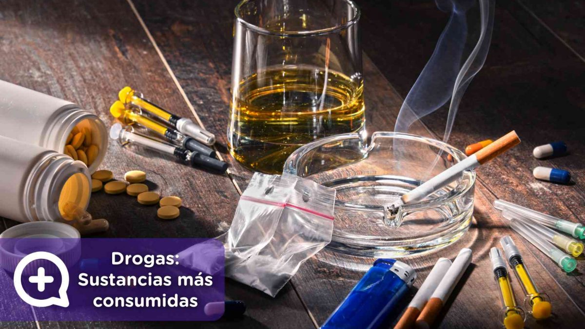 Drogas, sustancias más consumidas. Alcohol, cocaína, tabaco. Mediquo. Riesgos. Salud.