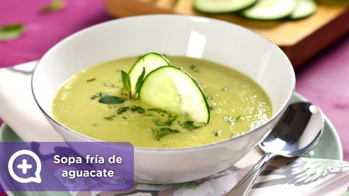 sopa fría de aguacate, recetas, recetas fáciles. mediquo, salud, nutrición