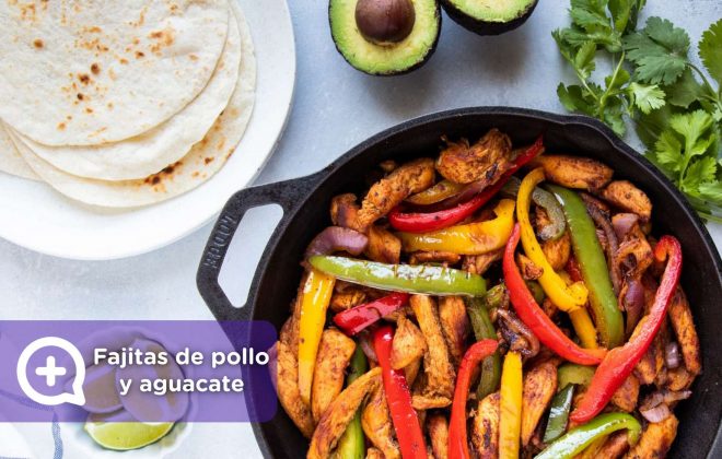 Fajitas de pollo y aguacate, receta, recetas fáciles, nutrición, salud, mediquo.