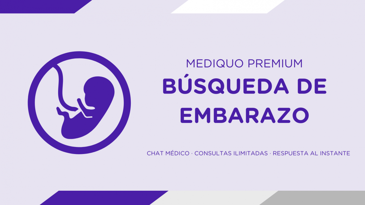 Búsqueda de embarazo plan premium mediQuo. Asesoría Digital. Telemedicina. Salud. Chat médico.