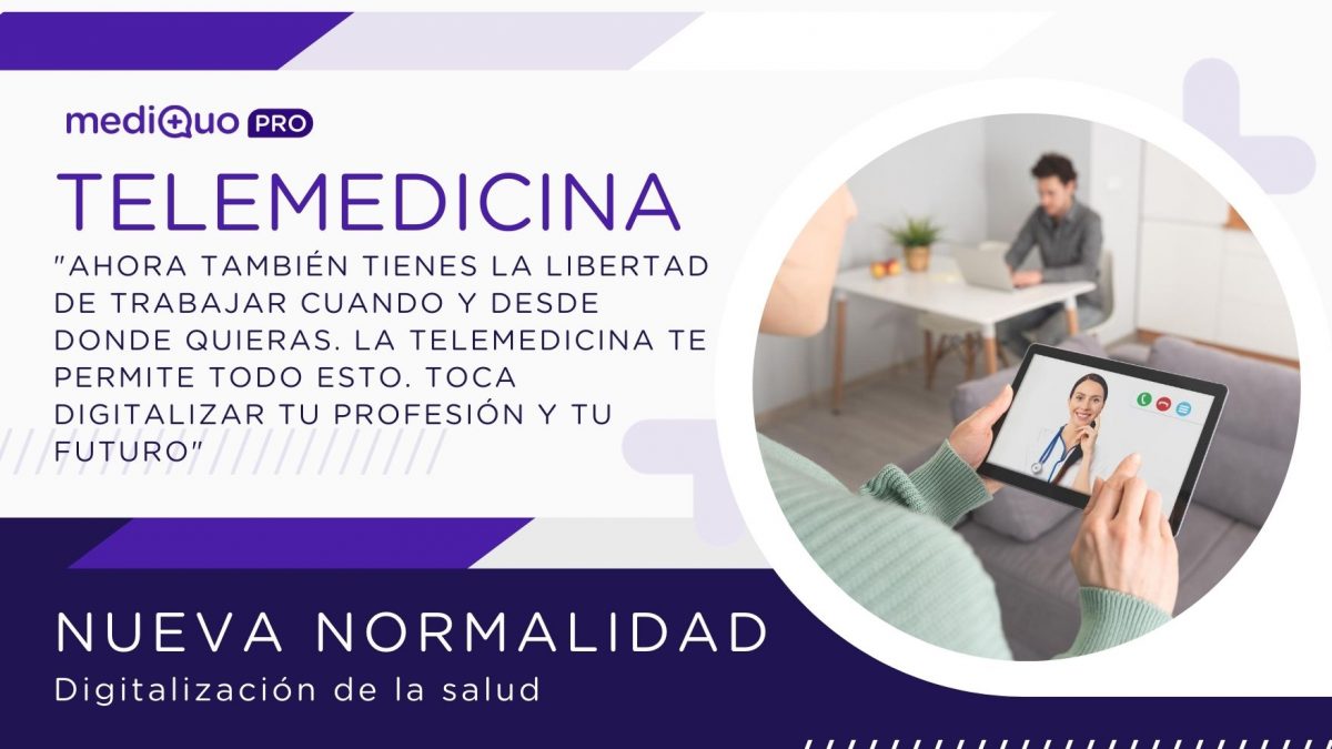 digitalización del sector salud, medicina, médicos online, chat, llamada, videollamada, telemedicina, app, telemedicine, telehealth, mediquo pro, consulta online, pacientes. salud.