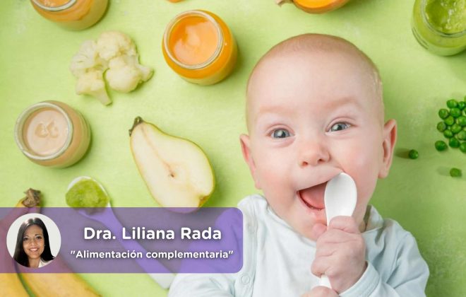 Alimentación complementaria, niños, bebés, lactancia materna, madres, pediatra, mediquo, salud, Dra. Liliana Rada