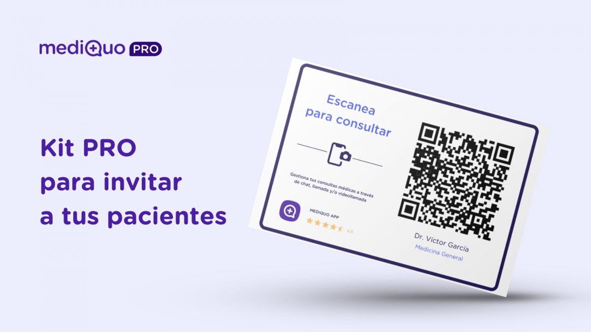 Kit PRO para invitar a tus pacientes. MediQuo PRO. Telemedicina, QR