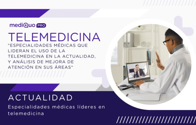 Telemedicina_Especialidades líderes_mediQuo PRO