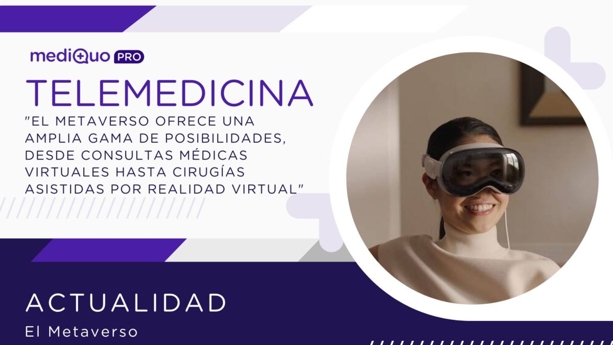 Metaverso y salud. MediQuo. Telemedicina.