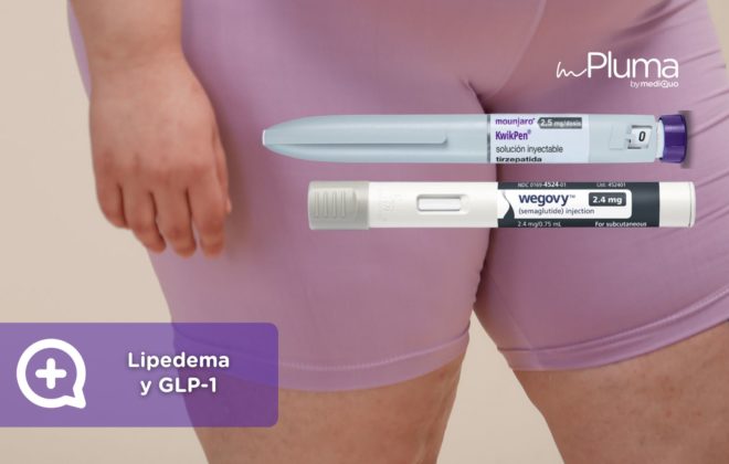¿Pueden ayudar los medicamentos GLP‑1 si tengo lipedema? Médicos para bajar de peso Método pluma. Mounjaro, Wegovy, Saxenda, Ozempic. Clínica Pérdida de peso. Consulta online. MediQuo. Liraglutida, semaglutida, tirzepatida.